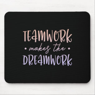 Teamwork Makes The Dreamwork Employee Team Motivat Mouse Mat