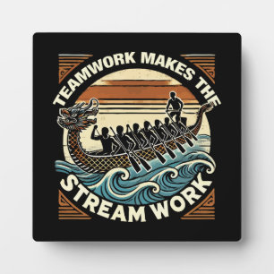 Teamwork Makes the Stream Work, Dragon Boat Racing Plaque