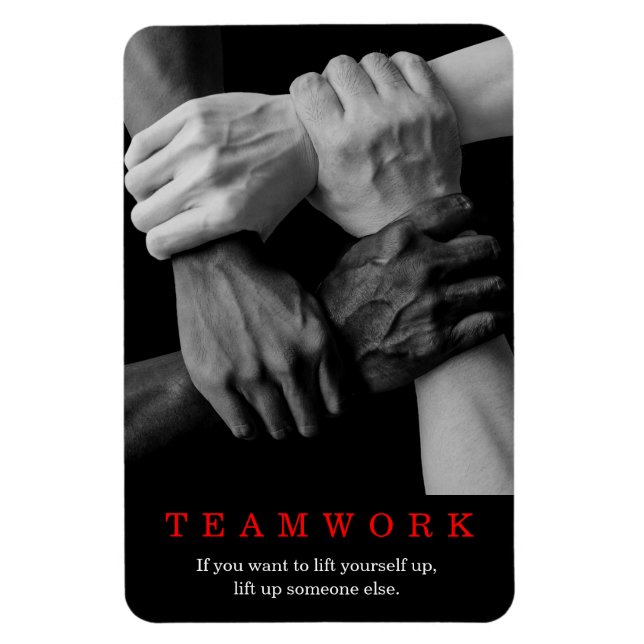 Teamwork Motivational Inspirational Quote Hands Magnet (Vertical)
