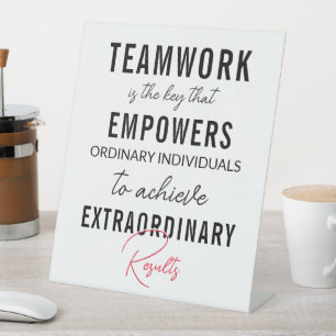 Teamwork quote pedestal sign