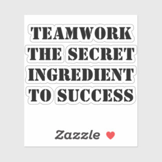 Teamwork: The Secret Ingredient to Success