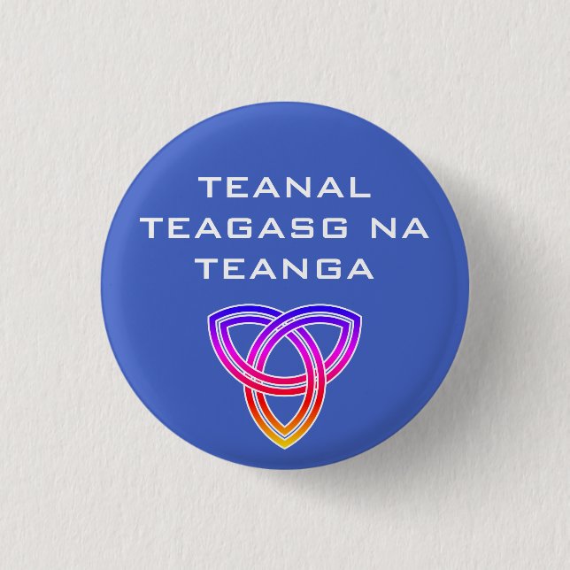 Teanal Teagasg na Teanga Button (Front)