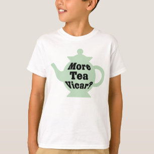 Teapot - More tea Vicar? - Black on Light Green T-Shirt