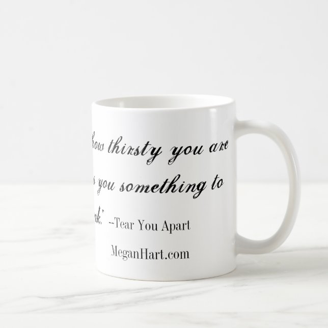 Tear You Apart mug (Right)