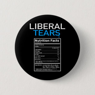 Tears Anti Liberal Pro Trump Republican Gift  6 Cm Round Badge