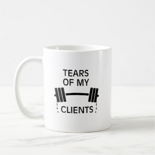 Tears of My Clients Personal Trainer Barbell Coffee Mug