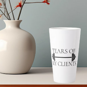 Tears of My Clients Personal Trainer Barbell  Latte Mug