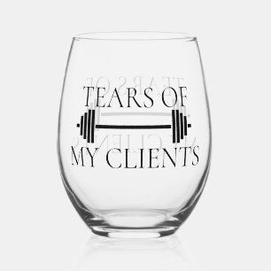 Tears of My Clients Personal Trainer Barbell Stemless Wine Glass