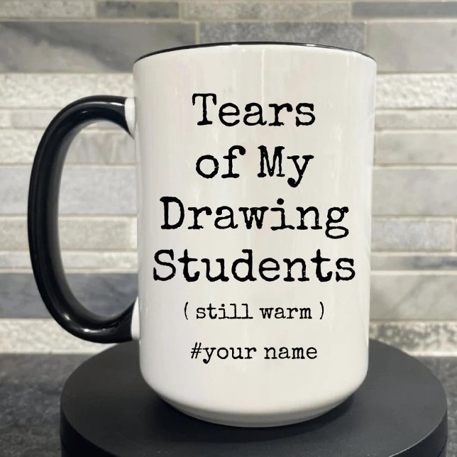 Tears of My Drawing Students Still Warm Funny Two-Tone Coffee Mug (Tears of My Drawing Students Still Warm Funny Two-Tone Coffee Mug)