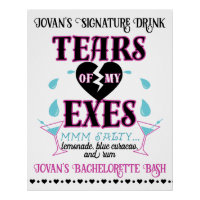 Tears of my Exes-Funny Bridal/Bachelorette Party