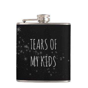 Tears of My Kids Funny Parents Gift Hip Flask