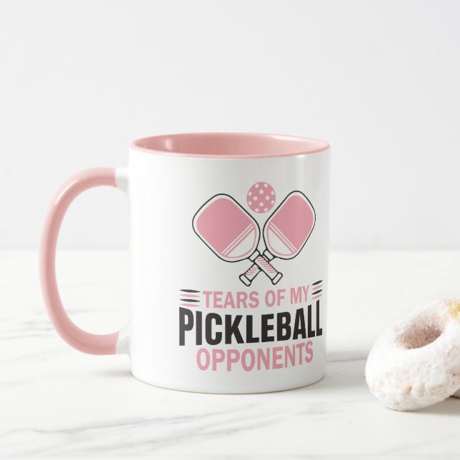 Tears of my Pickleball opponents Mug (With Donut)
