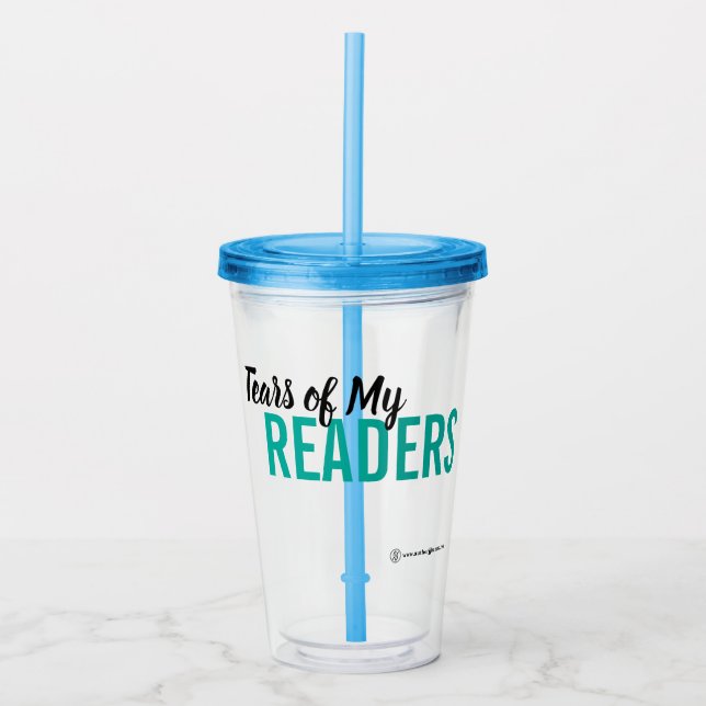 Tears of My Readers Cup with Lid (Front)