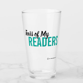 Tears of My Readers Glass Tumbler
