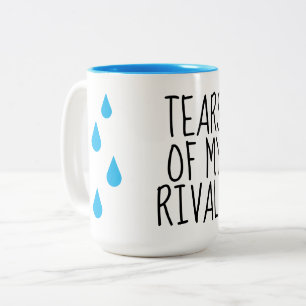 Tears of my rivals funny sports coffee mug 