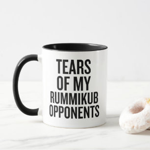 Tears Of My Rummikub Opponents Mug
