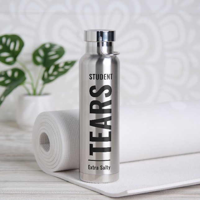 Tears Of My Students Sarcastic Funny Sassy Teacher Water Bottle (Yoga)