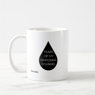 Tears Of Opposing Counsel Lawyer Attorney Gifts Coffee Mug