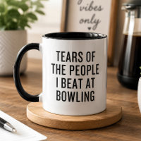 Tears of the People I Beat at Bowling Funny