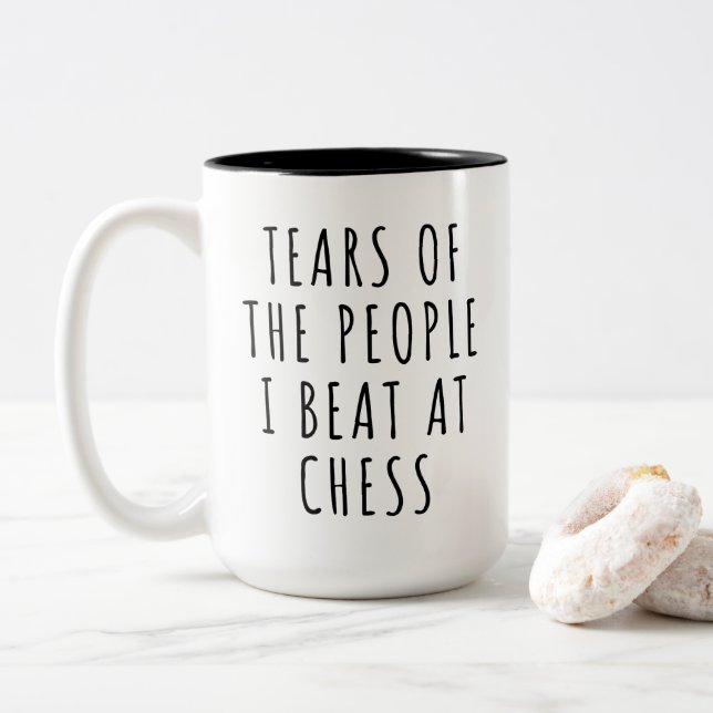 Tears of the People I Beat at Chess Humor  Two-Tone Coffee Mug (With Donut)