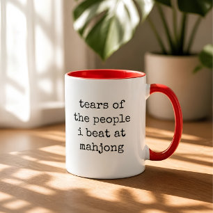 Tears of The People I beat at Mahjong Game Mug