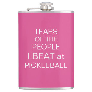 Tears of the People I Beat at Pickleball hot pink Hip Flask