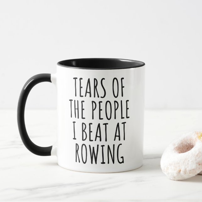 Tears of the People I Beat at Rowing Sport Funny Mug (With Donut)