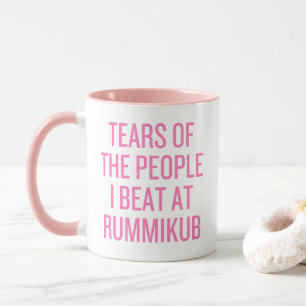 Tears of the People I Beat at Rummikub Mug