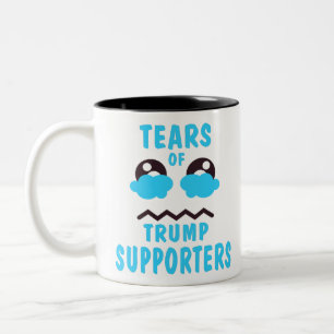 TEARS OF TRUMP SUPPORTES Two-Tone COFFEE MUG