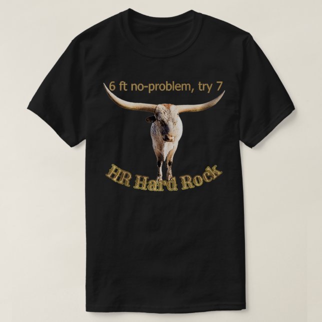 Teas longhorn bull with 7ft horns  T-Shirt (Design Front)