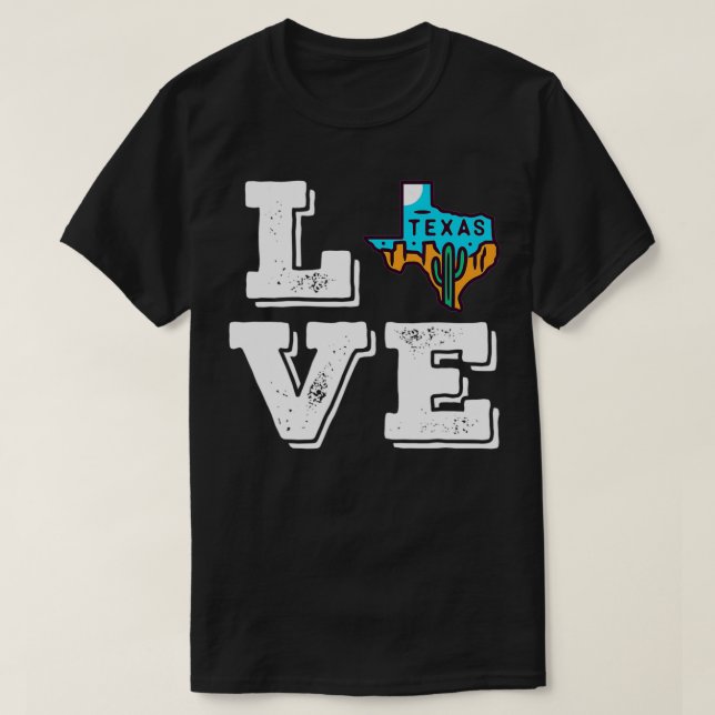 Teas Love Austin Map Home TX Lone Star  I Love Tea T-Shirt (Design Front)
