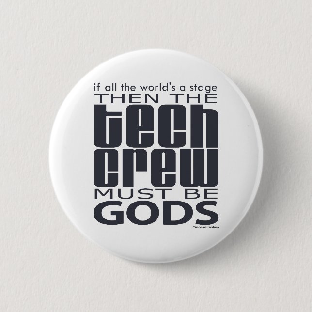 Tech Crew Gods 6 Cm Round Badge (Front)