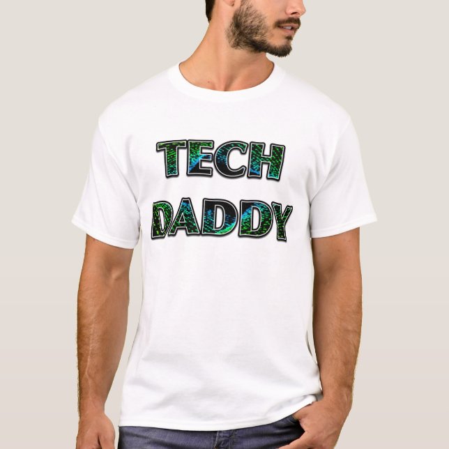 "TECH DADDY" Dark Space Design T-Shirt (Front)