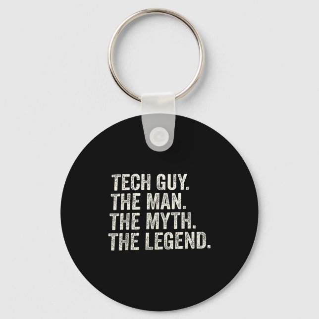 Tech guy the man the myth the legend funny support key ring (Front)