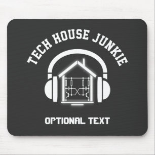 Tech House Music Junkie Custom Mouse Mat