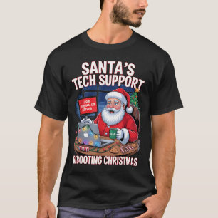Tech s Rebooting Support Santa World T-Shirt