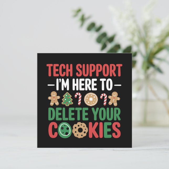Tech Support Christmas Cookies Funny Work  Holiday Card (Standing Front)