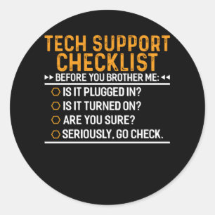 Tech Support Computer Geek Funny Techie Gift Idea Classic Round Sticker