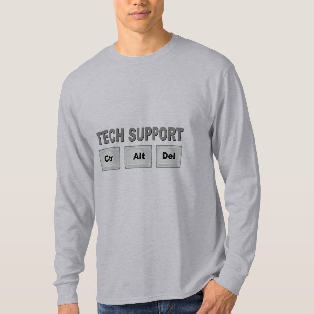 Tech Support Ctr Alt Del T-Shirt (Front)