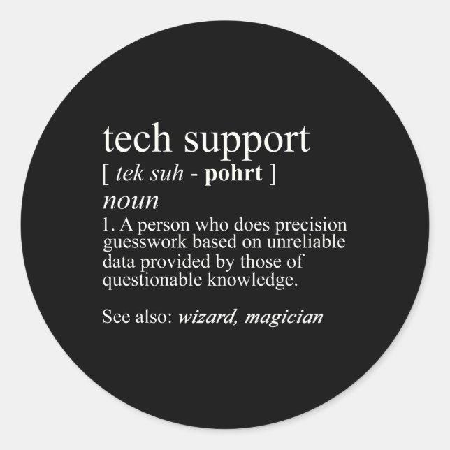 Tech Support Definition Computer Nerd Classic Round Sticker (Front)