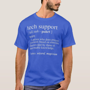 Tech Support Definition  Funny Cute Computer T-Shirt