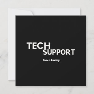 Tech Support Humour Funny Geeky Gifts for Engineer Invitation