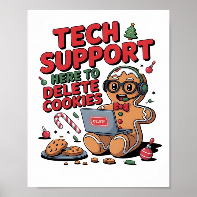 Tech Support Im Here To Delete Your Cookies Christ Poster (Front)
