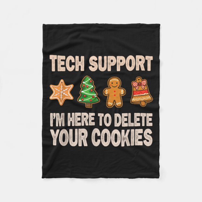 Tech Support Im Here To Delete Your Cookies Men Fu Fleece Blanket (Front)