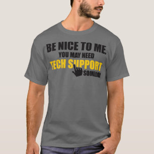 Tech support T-Shirt