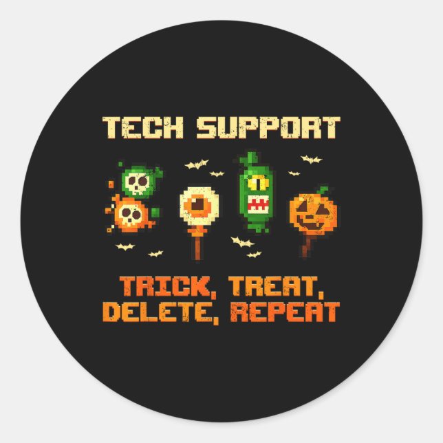 Tech Support Trick Treat Delete Repeat Halloween C Classic Round Sticker (Front)