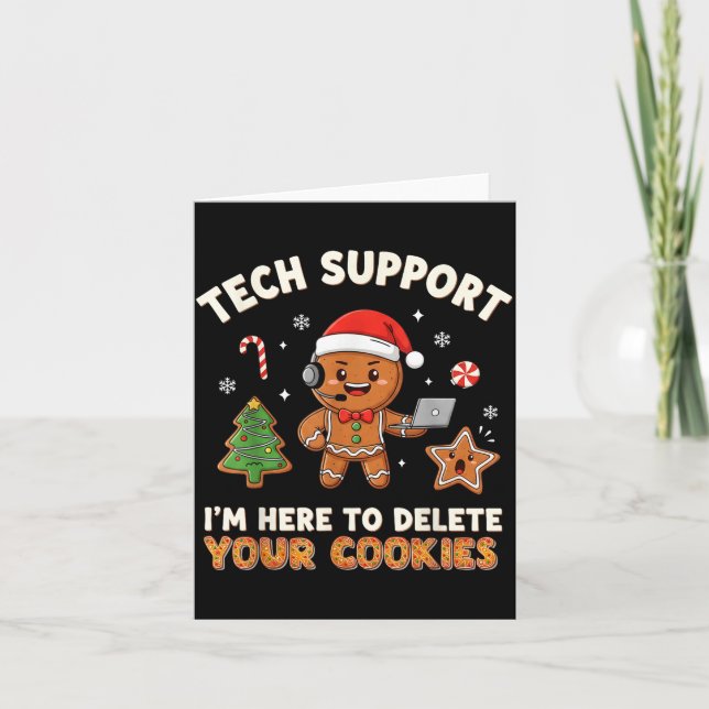 Tech Suprt Christmas Cookies Women Men Funny Chris Card (Front)
