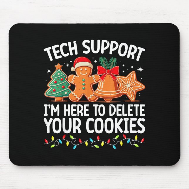 Tech Suprt Christmas Cookies Women Men Funny Chris Mouse Mat (Front)