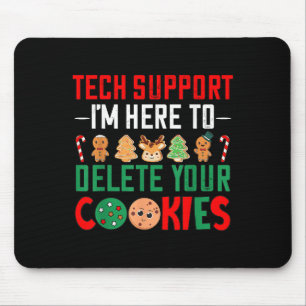 Tech Suprt Christmas Cookies Women Men Funny Xmas- Mouse Mat