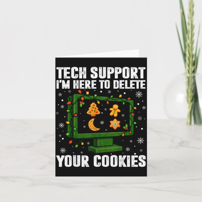 Tech Suprt Delete Your Cookies Men Ugly Christmas  Card (Front)